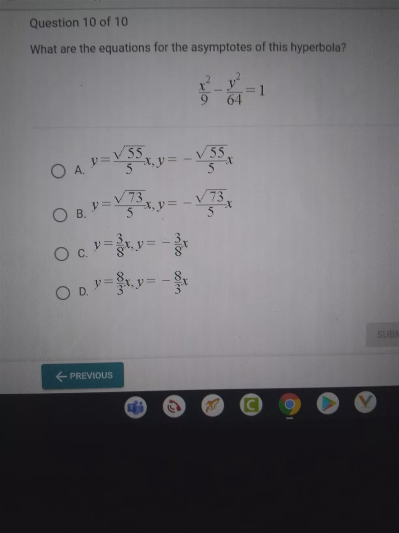 What are the equations for the asymptotes of this hyperbola? =1 64 = 55 O Av=1 V5. --VES-example-1