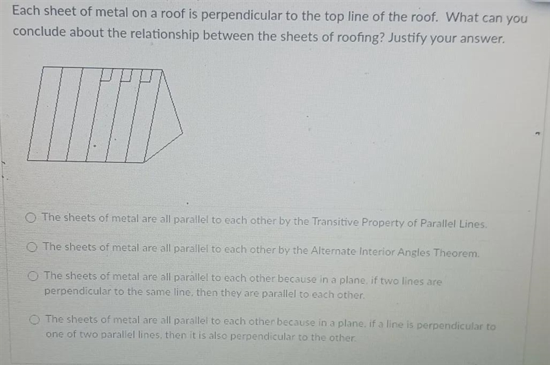 Each sheet of metal on a roof is perpendicular to the top line of the roof what can-example-1