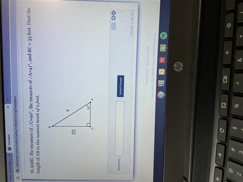 In AABC, the measure of _C=90°, the measure of ZA=41°, and BC = 33 feet. Find thelength-example-1