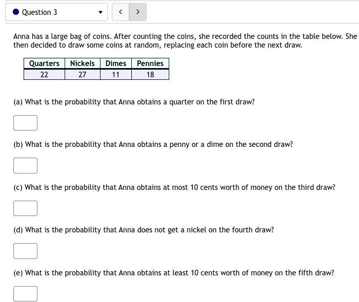 3. Anna has a large bag of coins. After counting the coins, she recorded the counts-example-1