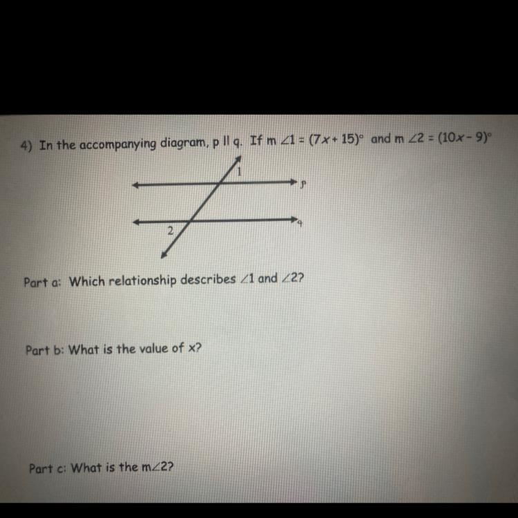 Part A: Which relationship describes <1 and <2? Part B: What is the value of-example-1