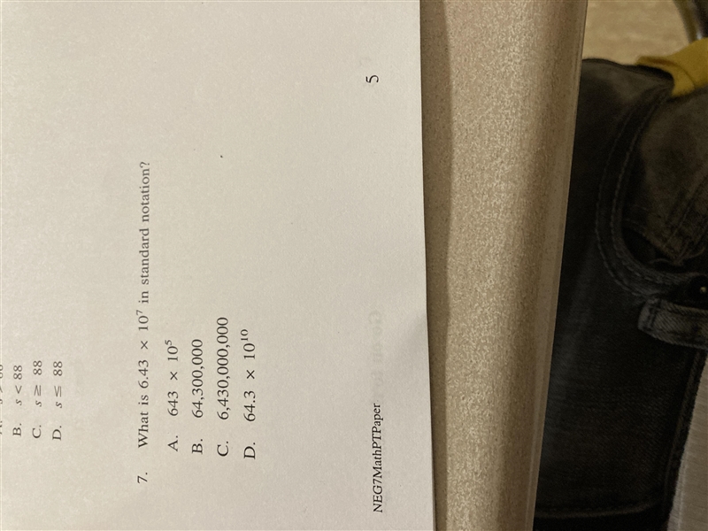 What is 6.43 x 10^7 in standard notation?A.643 x 10^5B.64,300,000C.6,430,000,000D-example-1