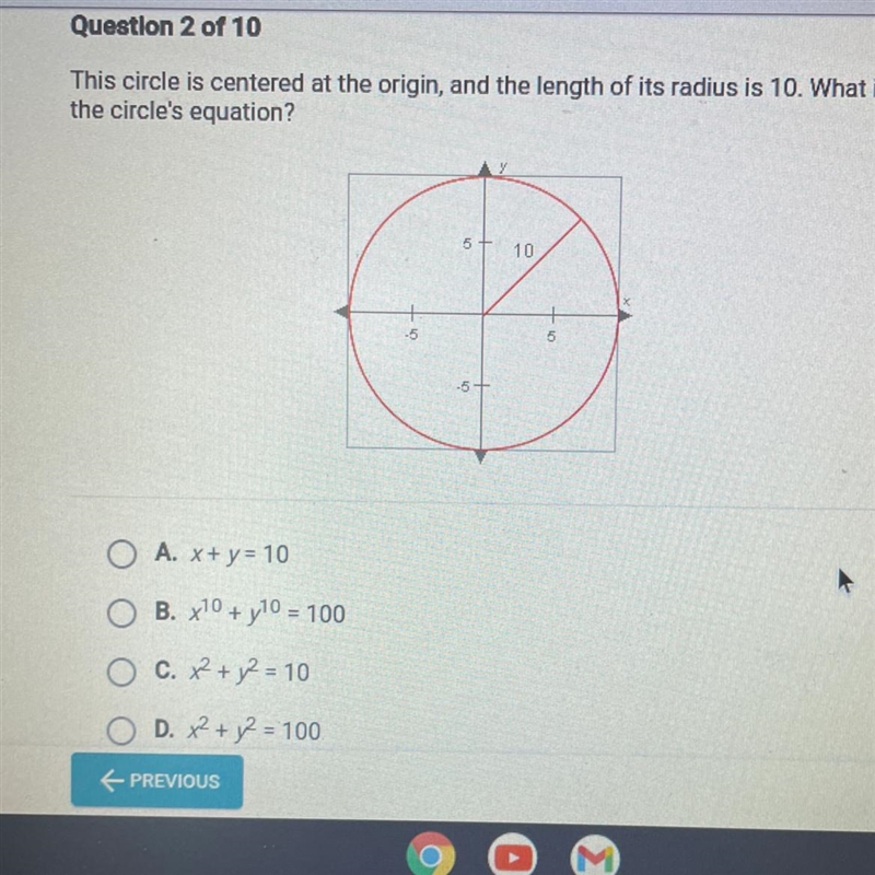 This circle is centered at the origin, and the length of its radius is 10. What is-example-1