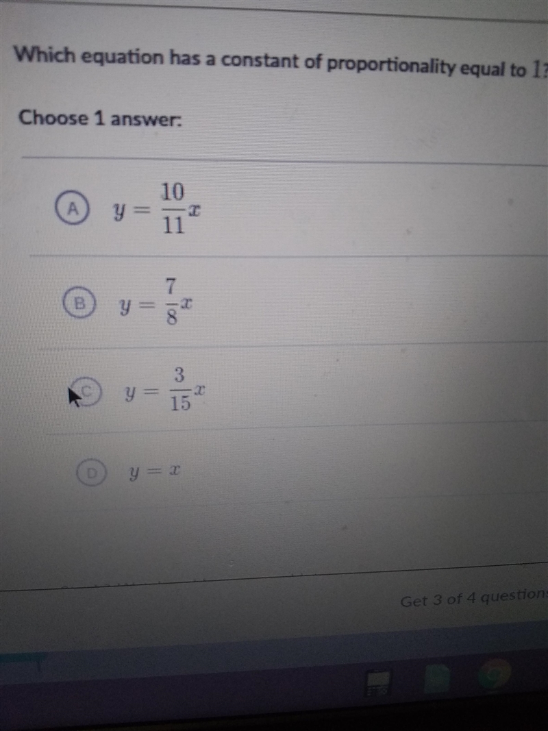 Which equation has a constant of proportionality equal to 1? Choose 1 answer: 10 y-example-1