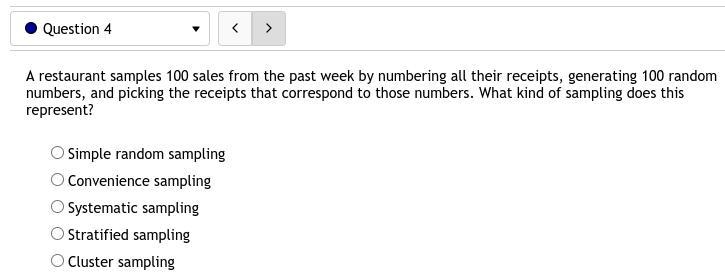 4. A restaurant samples 100 sales from the past week by numbering all their receipts-example-1