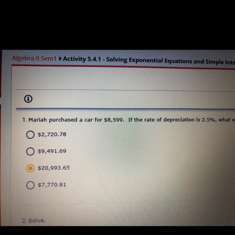 Sorry I cut off the end, which is “ what will the value of the car be after 4 years-example-1