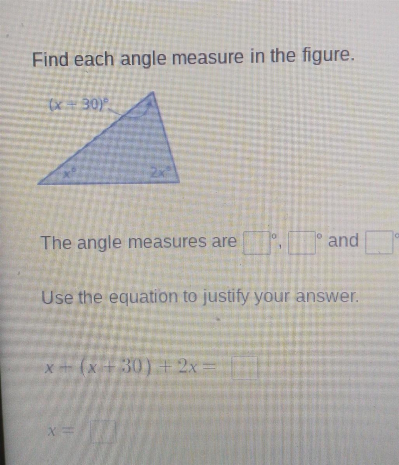 Find each angle measure in the figure. (x + 30) and The angle measures are Use the-example-1