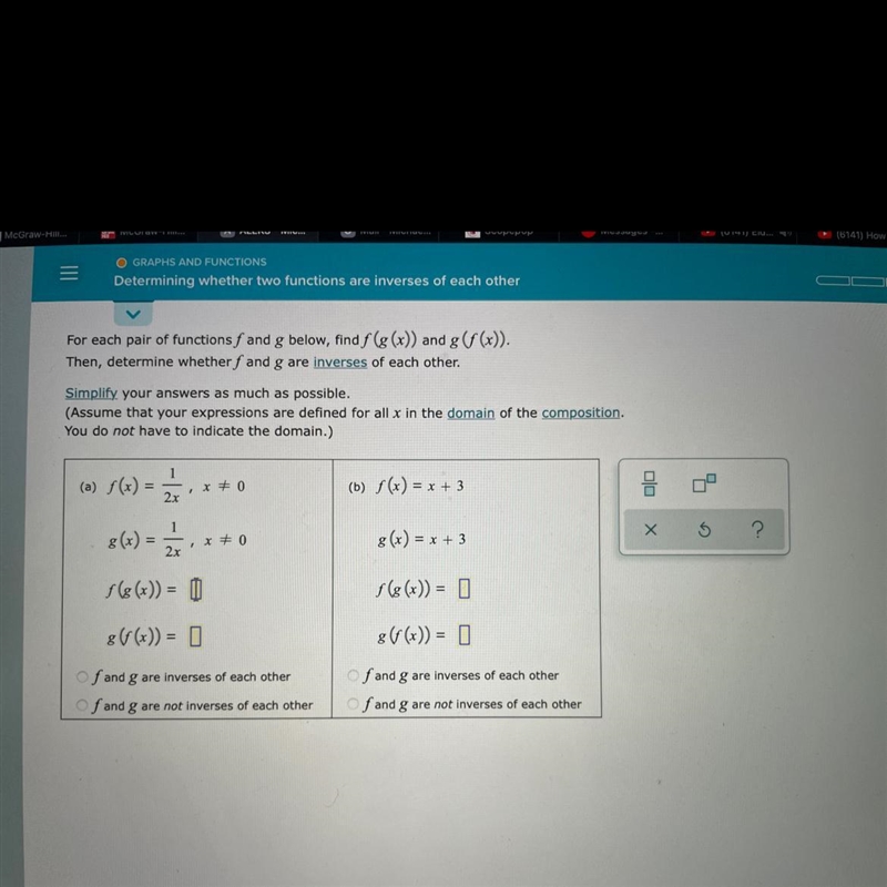 O GRAPHS AND FUNCTIONSDetermining whether two functions are inverses of each other-example-1