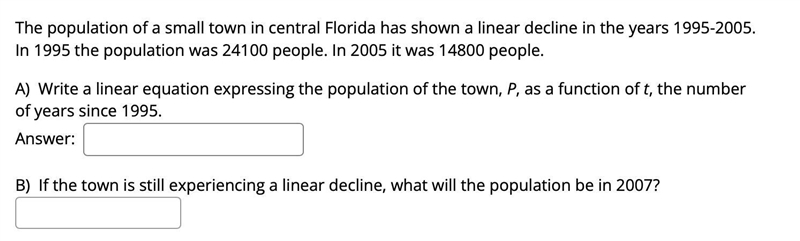 The population of a small town in central Florida has shown a linear decline in the-example-1