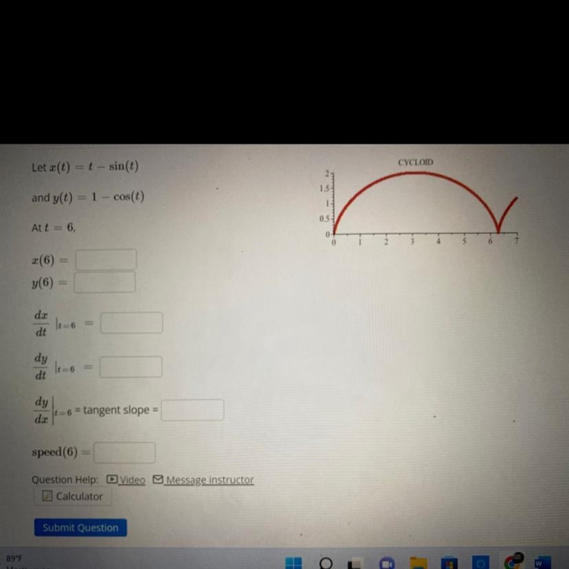 Letx(t) = t - sin(t) and y(t) = 1 - cos(t); Att = 6-example-1