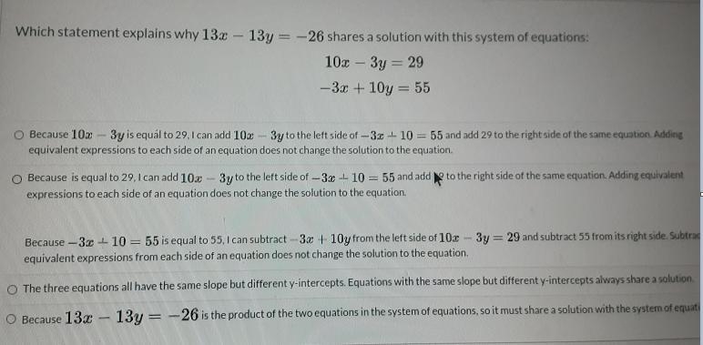 Which statement explains why 13x - 13y = -26 shares a solution with this system of-example-1