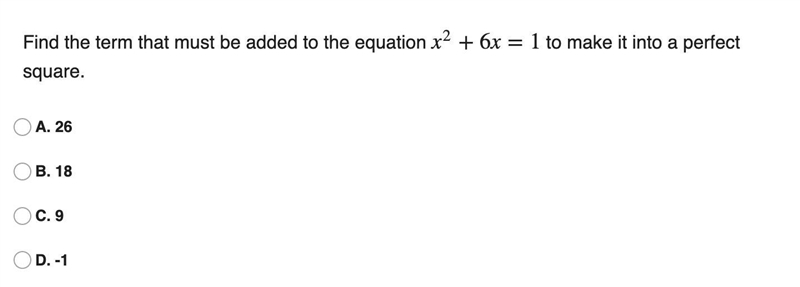 Find the term that must be added to the equation x^2+6x=1 to make it into a perfect-example-1