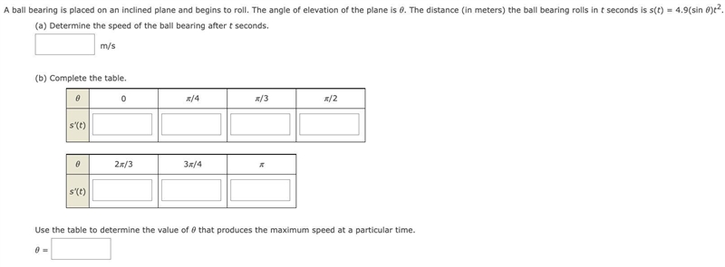 A ball bearing is placed on an inclined plane and begins to roll. The angle of elevation-example-1