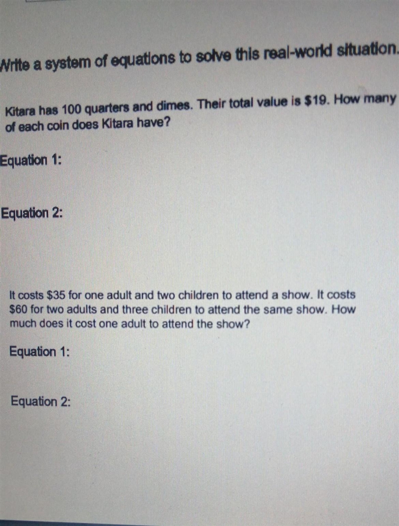 Write a system of equation to this real world situation .Number 1-example-1