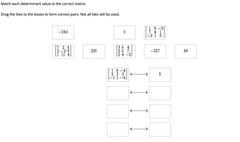 Match each determinant value to the correct matrix - partially solved, see photo-example-1