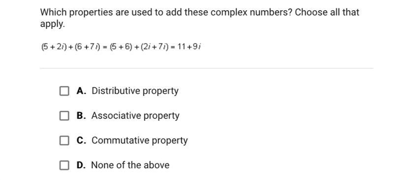 Which properties are used to add these complex numbers? Choose all thatapply.-example-1