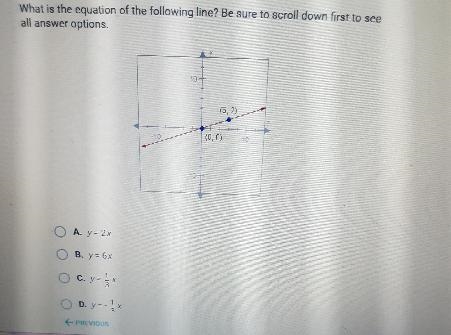 3 OT 10 What is the equation of the following line? Be sure to scroll down first to-example-1