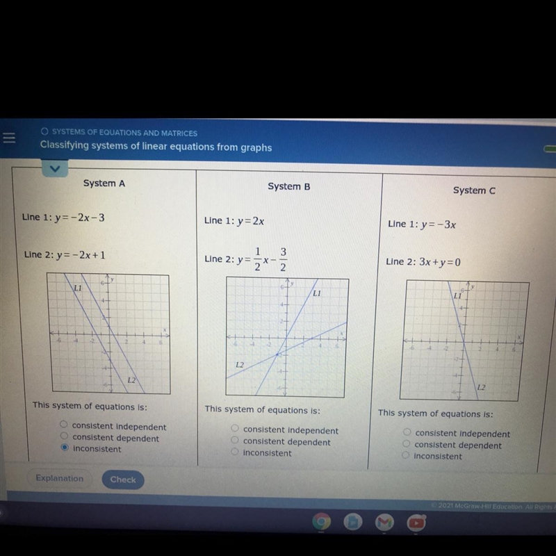 For each system of linear equations shown below, classify the system as "consistent-example-1