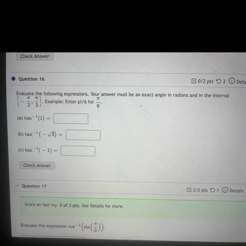 Evaluate the following expressionsYour answer must be an exact angle in radians and-example-1