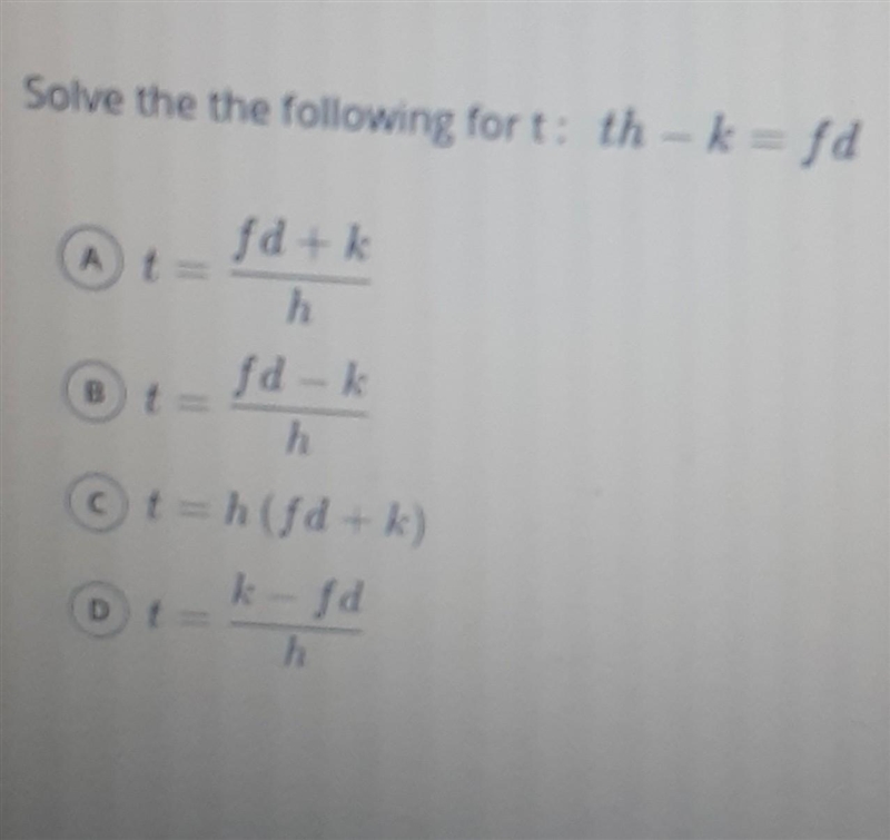 Solve the the following for t: th k fd fd At fd- Ot-h fdk t fd h-example-1