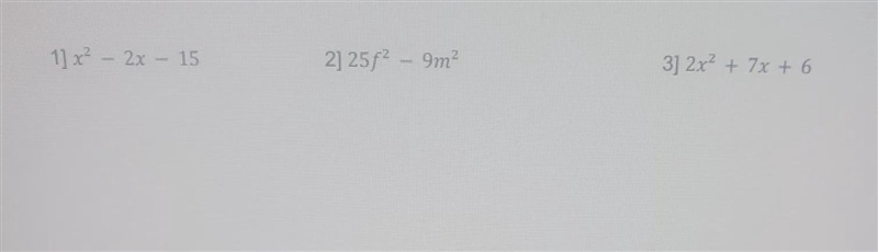 Solve the following in the methods of HCF , DOTS and Trinomial-example-1