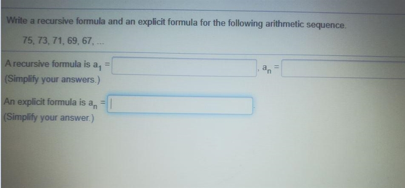 Write a explicit formula for the following arithmetic sequence 75, 73, 71, 69, 67-example-1