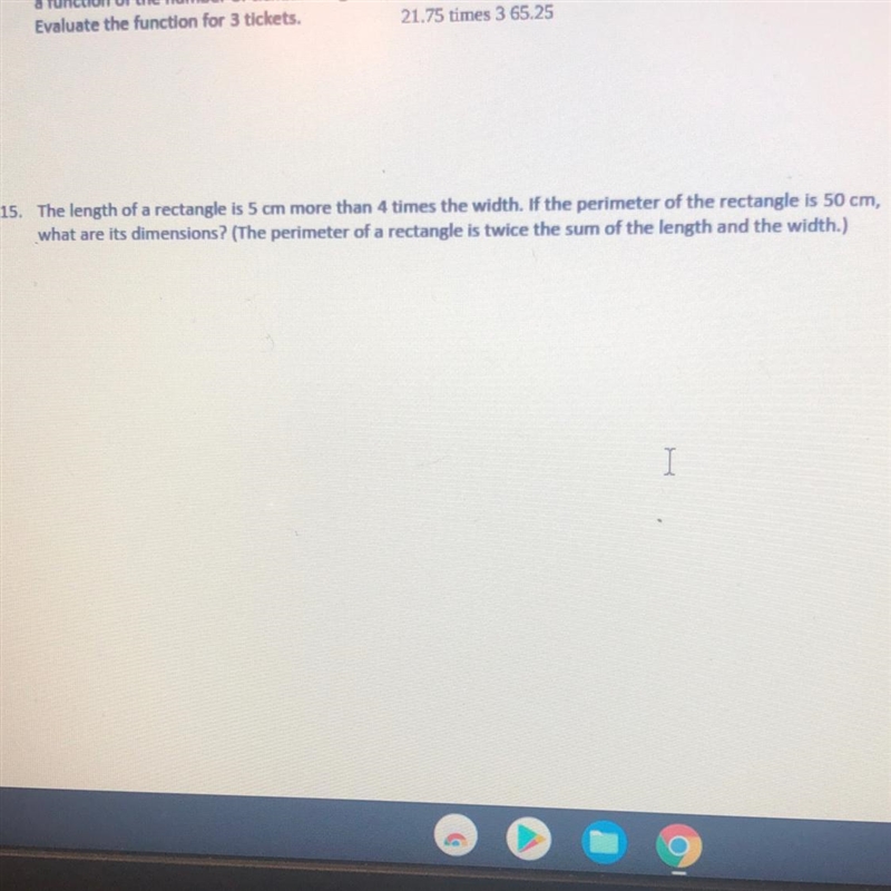 15. The length of a rectangle is 5 cm more than 4 times the width. If the perimeter-example-1