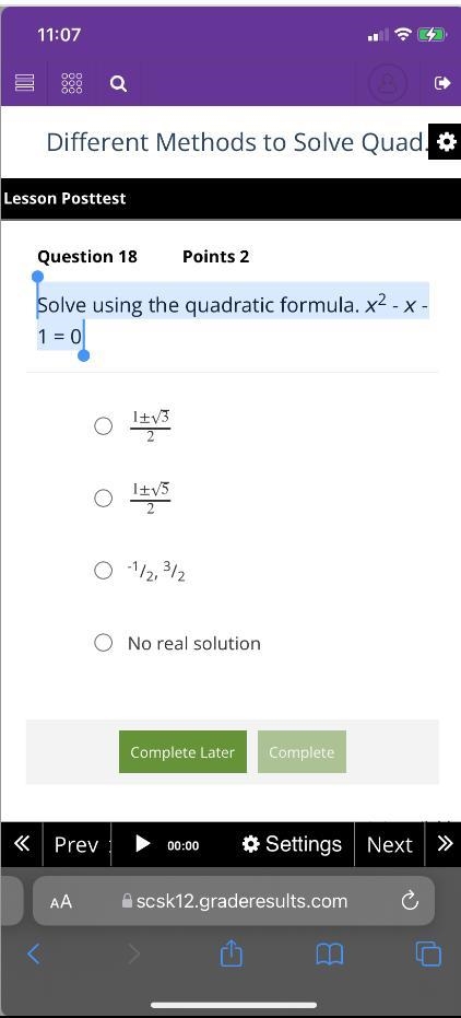 Solve using the quadratic formula. x2 - x - 1 = 0-example-1