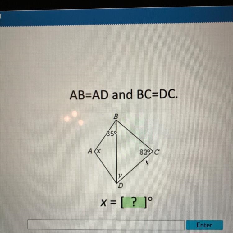 Please help quickly AB=AD and BC=DC x=?-example-1