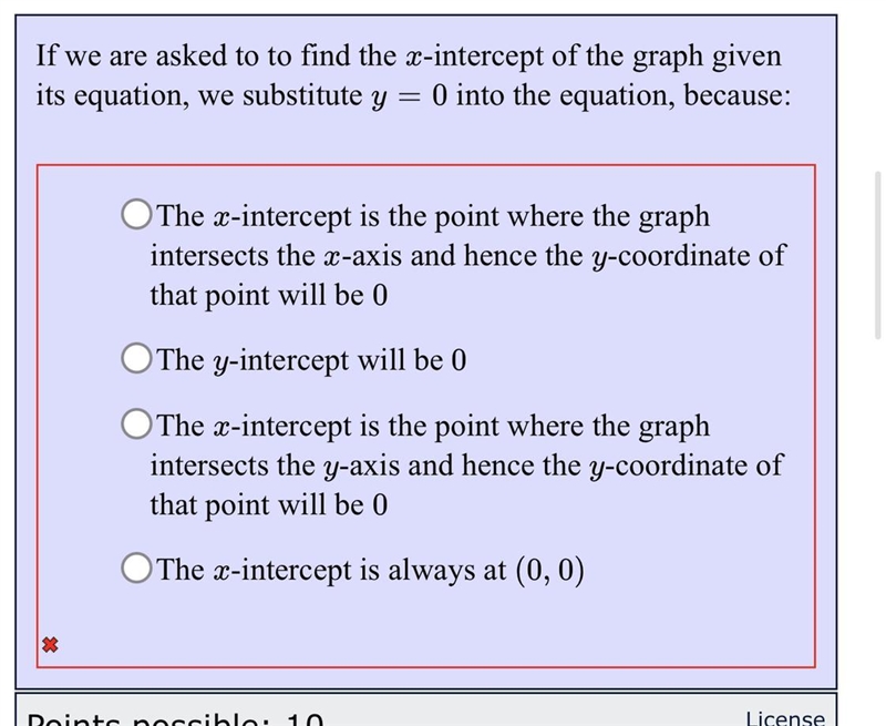 If we are asked to to find the x-intercept of the graph given its equation, we substitute-example-1