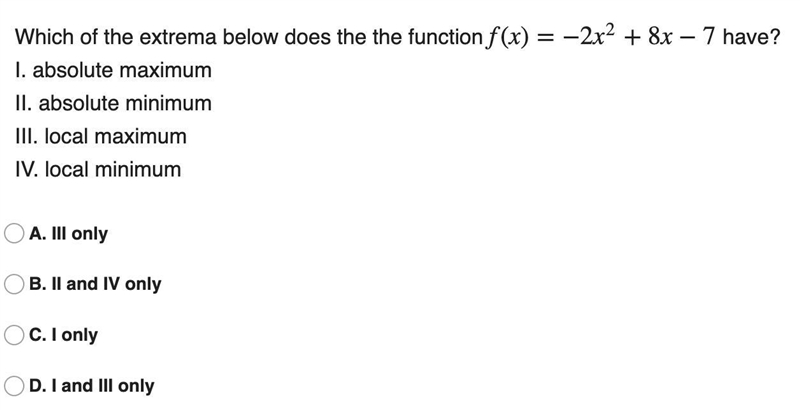 1: Which of the extrema below does the the function have?-example-1