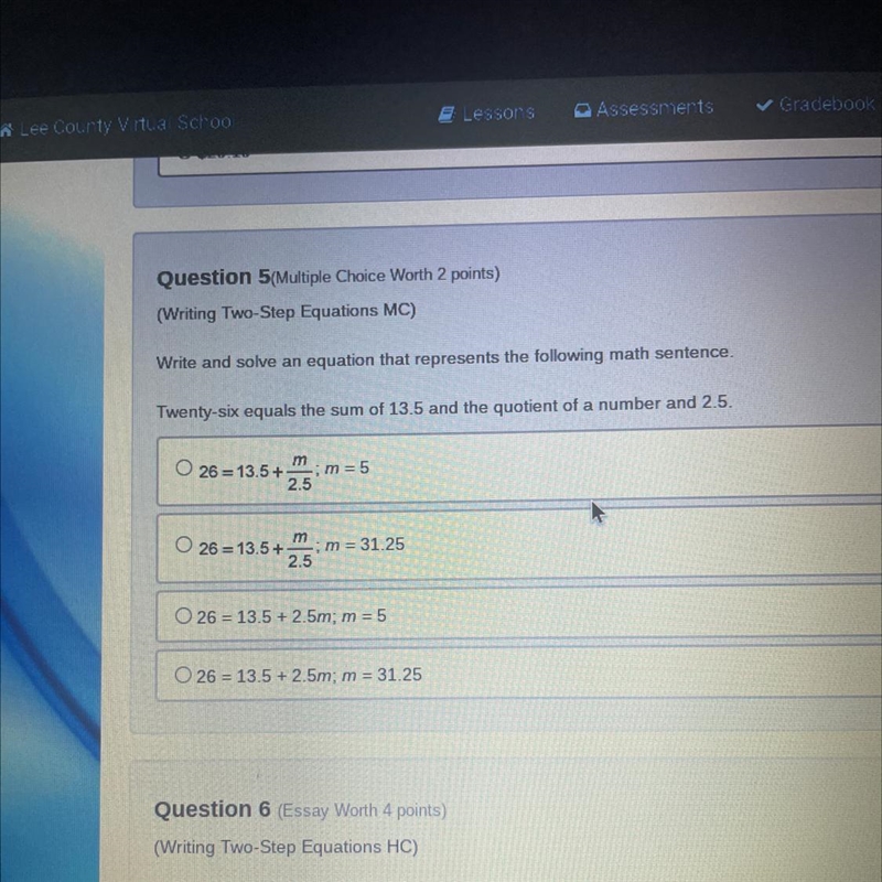 Question 5(Multiple Choice Worth 2 points) (Writing Two-Step Equations MC) Write and-example-1