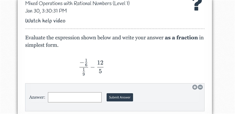 Evaluate the expression shown below and write your answer as a fraction in simplest-example-1