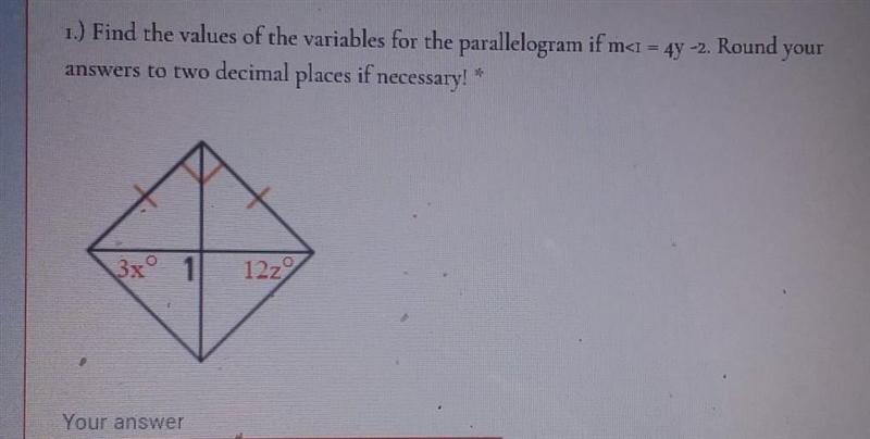 Find the values of the variables for the parallelogram if m<1=4y-2. Round your-example-1