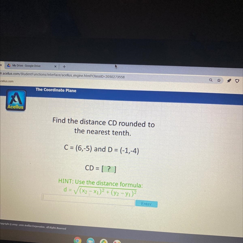 Find the distance CD rounded tothe nearest tenth.C = (6,-5) and D = (-1,-4)CD = [? ]HINT-example-1