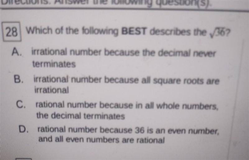 28 Which of the following BEST describes the 367 A. irrational number because the-example-1