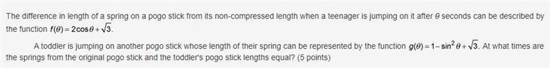 A toddler is jumping on another pogo stick whose length of their spring can be represented-example-1