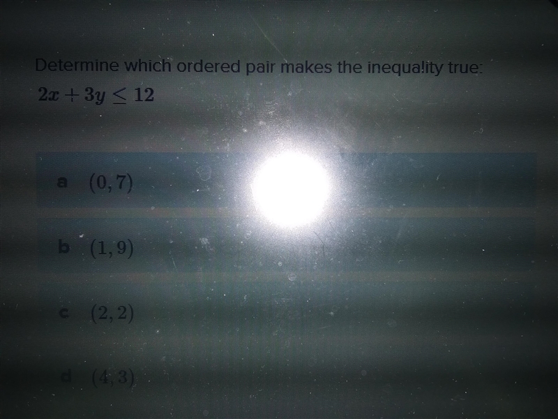 Determine which ordered pair makes the inequality true 2x + 3y < 12-example-1