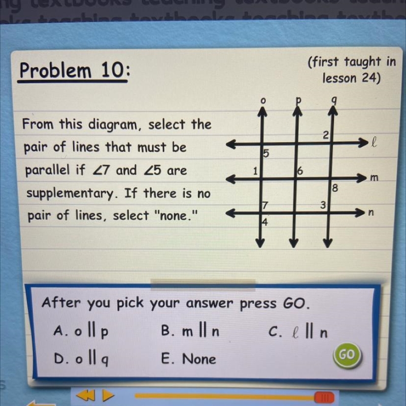 From this diagram, select the pair of lines that must be parallel if 27 and 25 are-example-1