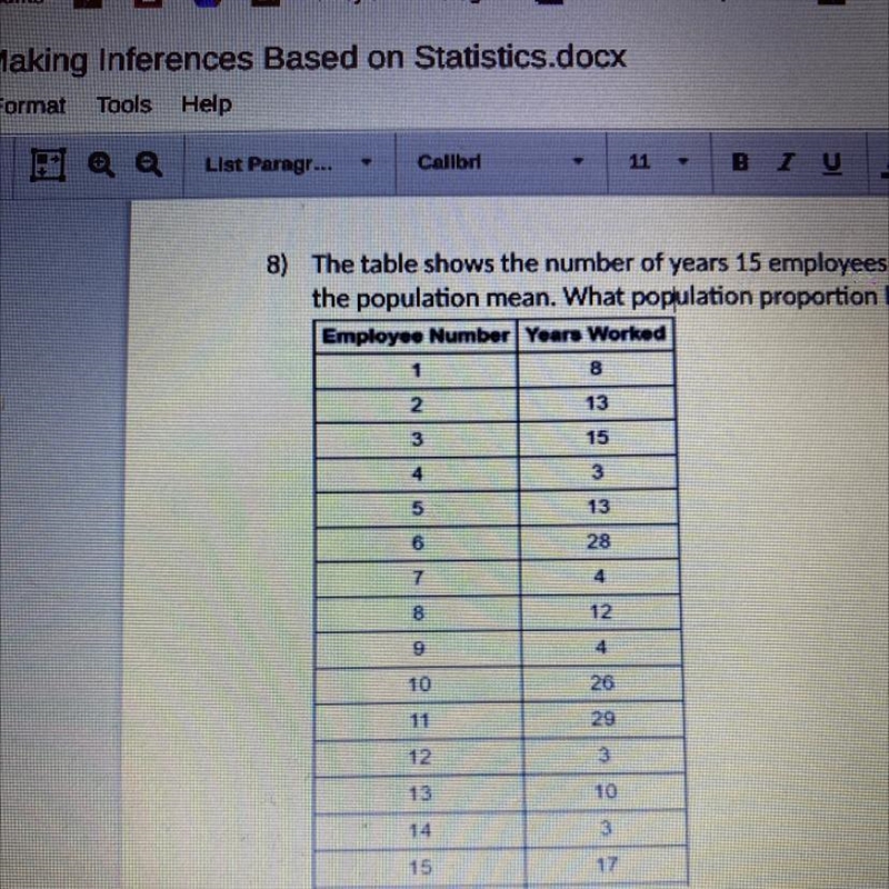 8) The table shows the number of years 15 employees worked for Anderson 5 School District-example-1