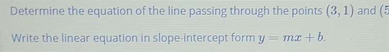 Can you help me with this question?points (3,1) and (5,-1)-example-1