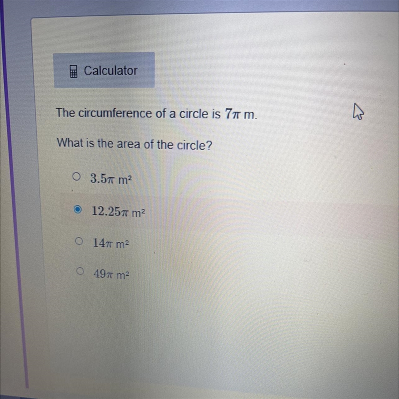 ماThe circumference of a circle is 7pie m. What is the area of the circle?-example-1