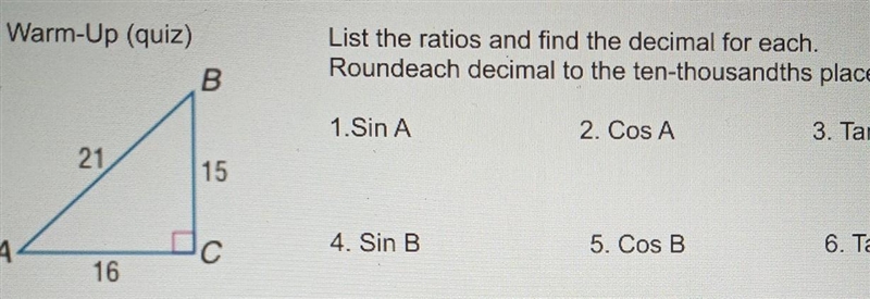 What are the ratio and decimals for sin a ,cos a,tan a-example-1