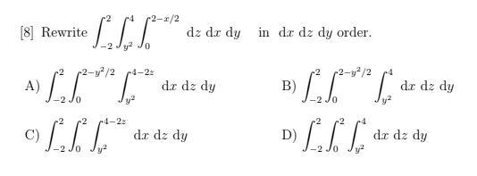 Rewrite the following in dx dz dy order.-example-1