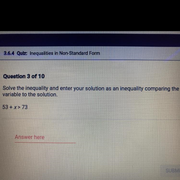 Solve the inequality and enter your solution as an inequality comparing the variable-example-1