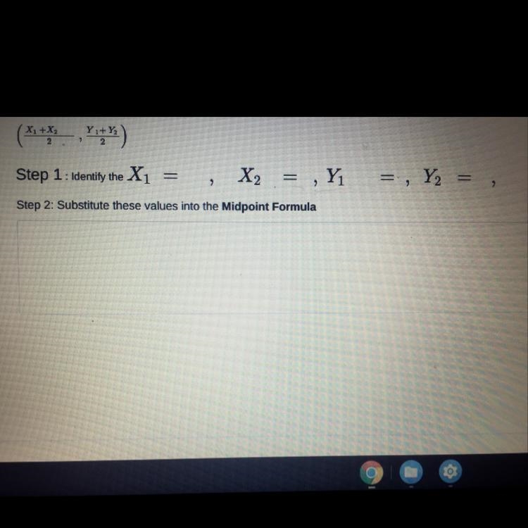 Finding the Midpoint of a line SegmentUse this formula to find the Midpoint (mean-example-1