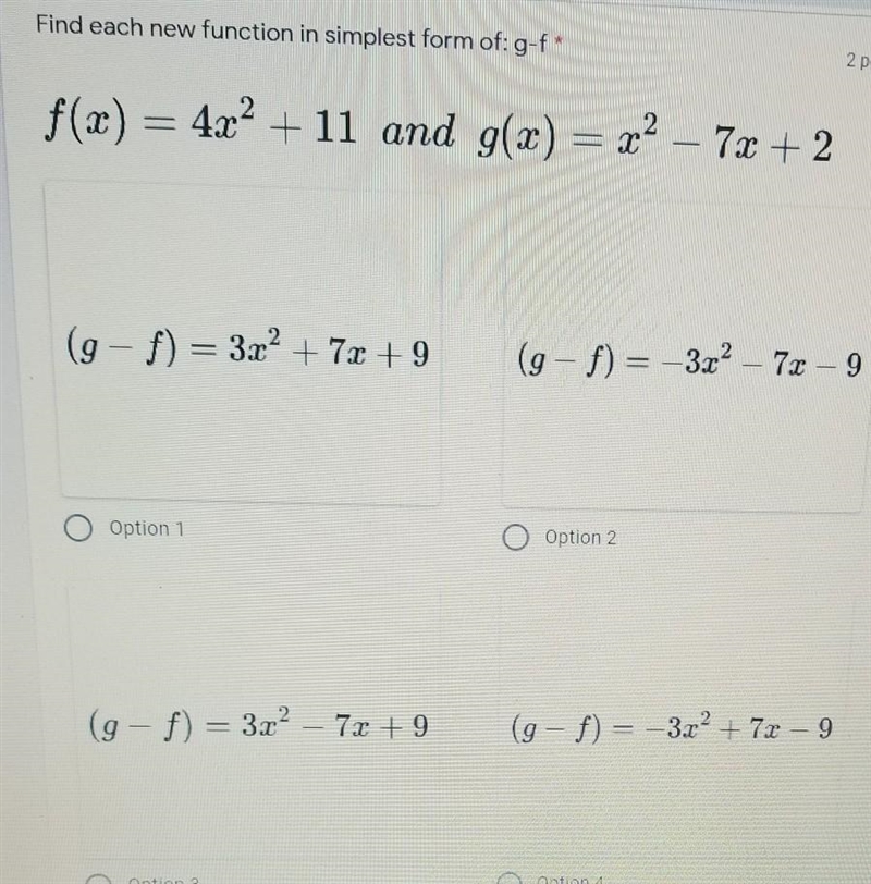 Find each new function in simplest form of : g-fWhich of the four options is it? Also-example-1