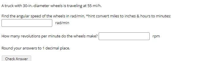 i have a question in Trig about tires spinning, angular speed, and revolutions per-example-1