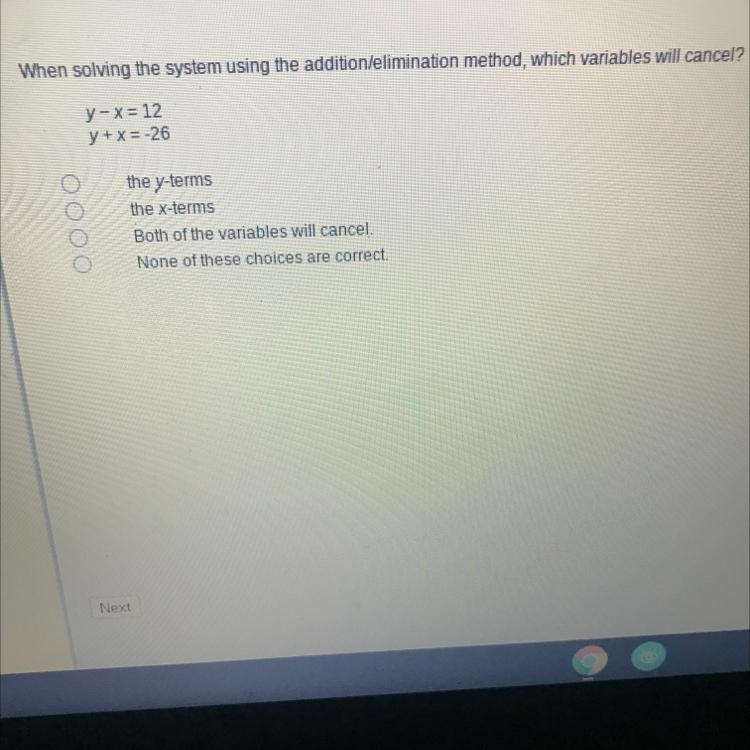 When solving the system using the addition/elimination method, which variables will-example-1