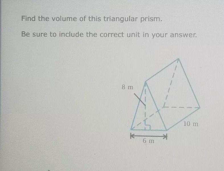 Fond the volume of this triangular prism be sure to include the correct unit in your-example-1